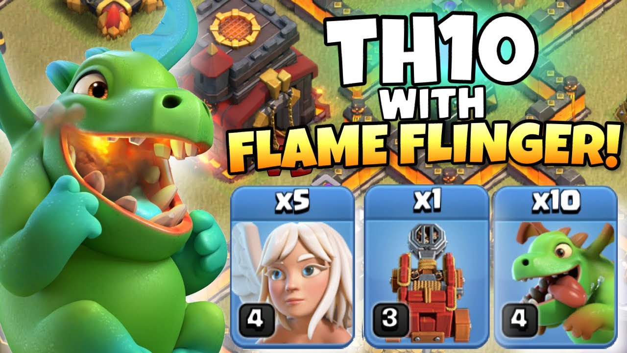 Best TH10 Attack Strategies UPDATED with Flame Flinger! Clash of Clans by Clash with Eric – OneHive